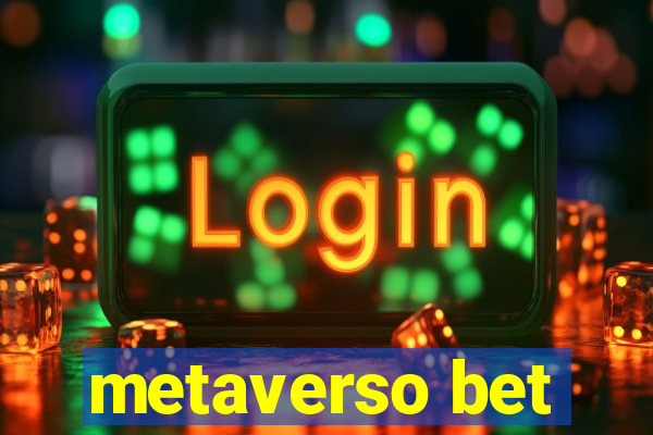 metaverso bet